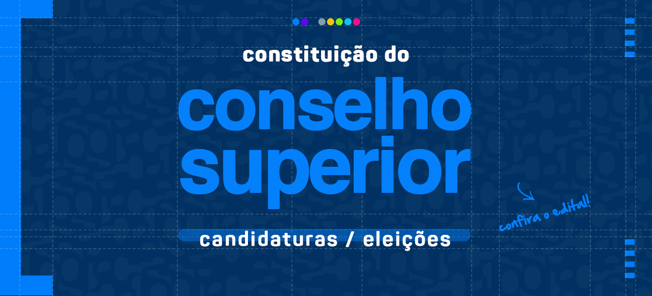 Imagem em destaque para Constituição do Conselho Superior 2026 – Candidaturas/Eleições Imagem em destaque para Constituição do Conselho Superior 2026 – Candidaturas/Eleições