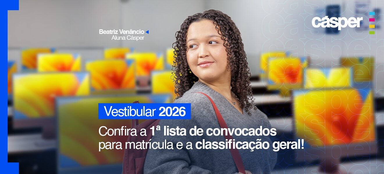 Imagem em destaque para Confira a 1ª lista de convocados para a matrícula e a classificação geral do Vestibular 2026 da Faculdade Cásper Líbero
