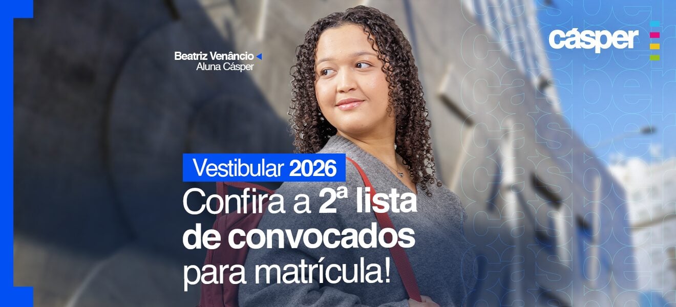 Imagem em destaque para Confira a 2ª lista de convocados para a matrícula do Vestibular 2026 da Faculdade Cásper Líbero
